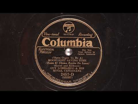 Guy Lombardo “(There Ought to Be a) Moonlight Saving Time” (1931)
