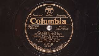 Guy Lombardo “(There Ought to Be a) Moonlight Saving Time” (1931)