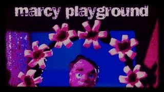 Marcy Playground - Opium (CHOPPED N SCREWED)