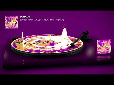 Schade - Super Trip (Valentino Khan Remix)