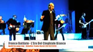 Franco Battiato - L'ERA DEL CINGHIALE BIANCO (Teatro Verdi - Brindisi, 26/02/2013)