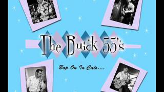 The Buick 55's - Stray Cat Strut