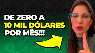 DE ZERO À 10 MIL DÓLARES POR MÊS! #LIVE109