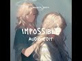 Impossible audio edit