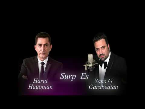 Sako G Garabedian & Harut Hagopian - Surp Es                 Surb Es Ter 2020