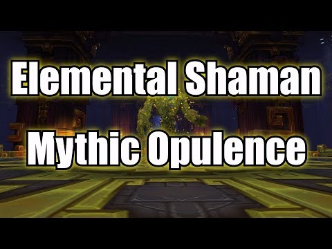 Mythic Opulence - Elemental Shaman - This Time with 100% Less DC's
