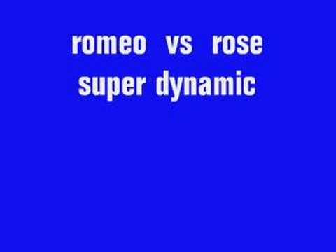 romeo  vs  rose      (pasku)