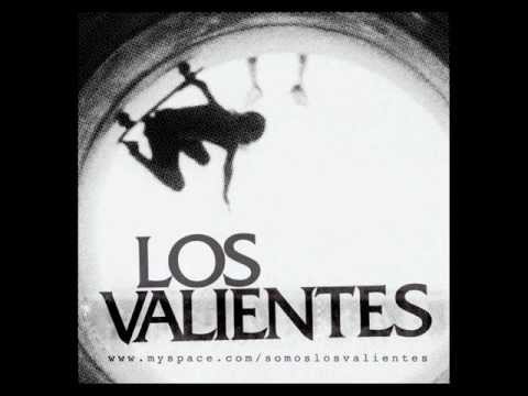 Los Valientes - Los Valientes Cassete (Full Album)