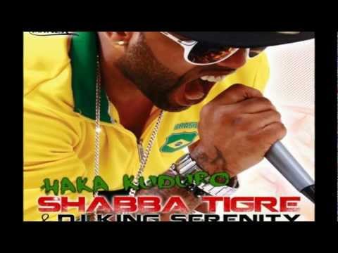 Shabba tigre ft Dj king Serenity - Haka Kuduro (Official) HQ