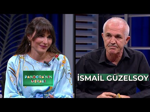 Pandora'nın Merakı - İsmail Güzelsoy | 5 Haziran 2024
