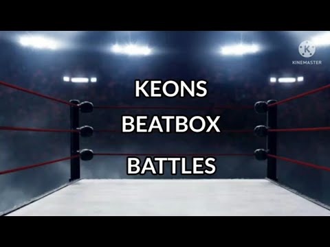 Keons Beatbox Battles - OFFICIAL OUTRO!