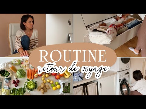 Routine retour de vacances - Organisation linge, menus, courses, planning