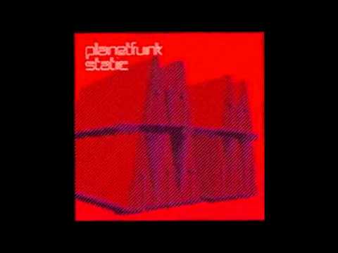 Planet Funk - Static (Martin Buttrich Dub)