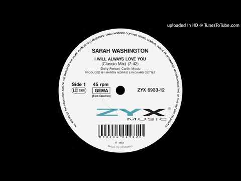 Sarah Washington - I Will Always Love You (Classic Mix)