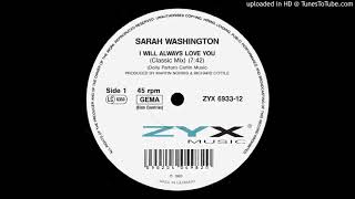 Sarah Washington - I Will Always Love You (Classic Mix)
