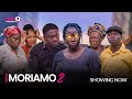 MORIAMO (PART 2) - Latest 2023 Yoruba Movie Starring; Olayinka Solomon, Tunde Usman, Adeniyi Johnson