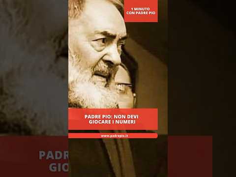Padre Pio: Não jogue nos números #unminutoconpadrepio