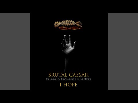 I Hope (feat. A-F-R-O, Recognize Ali & Reks)