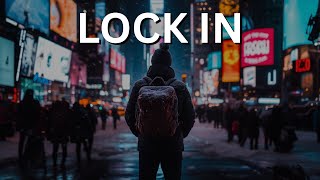 LOCK IN: IT'S TIME TO FOCUS - Best Motivational Video Speeches Compilation