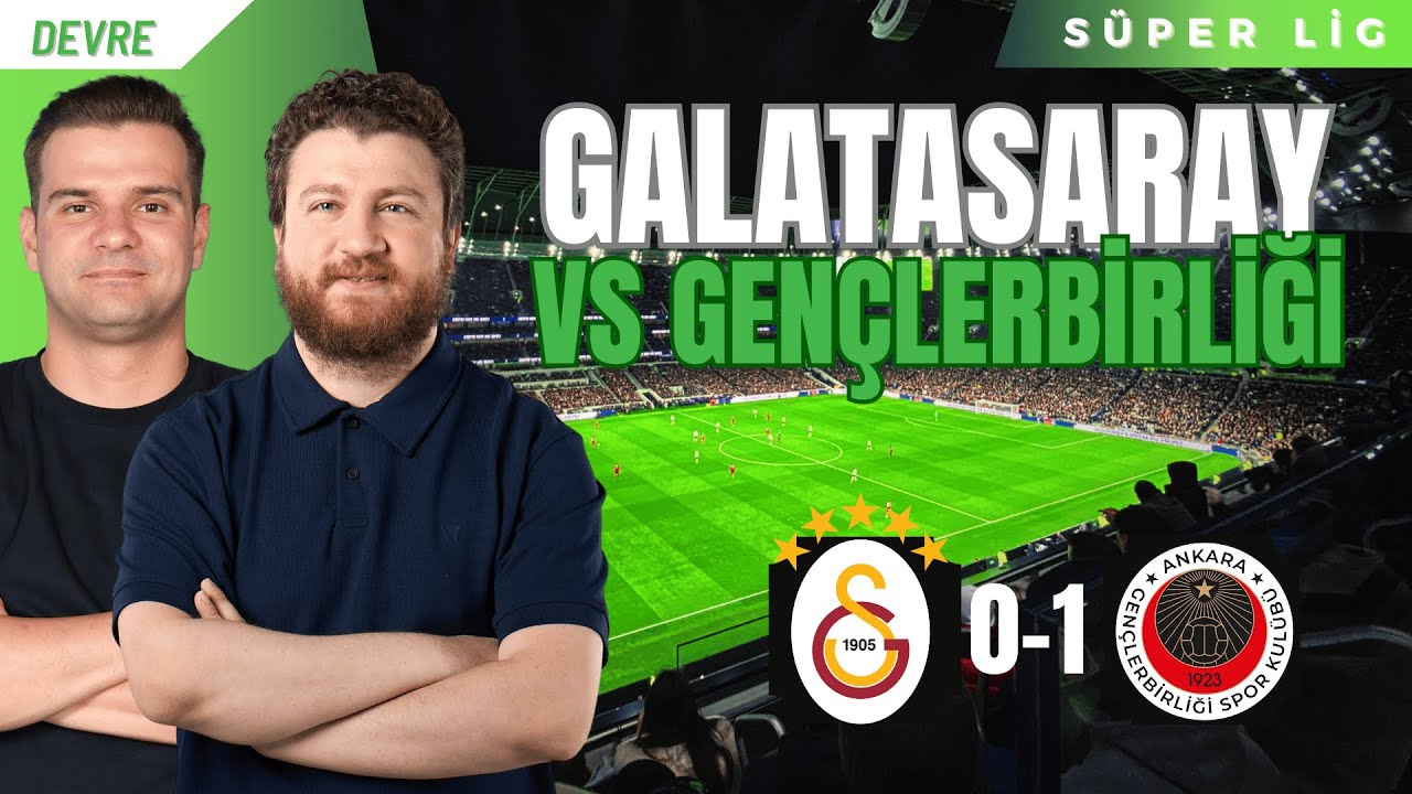 Galatasaray 0-1 Gençlerbirliği | Devre Arası