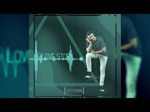 ВАСЯЯН - Love Story (Official Audio)