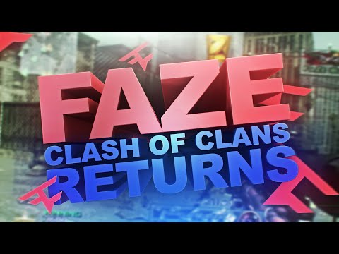 FAZE CLASH OF THE CLAN RETURNS!