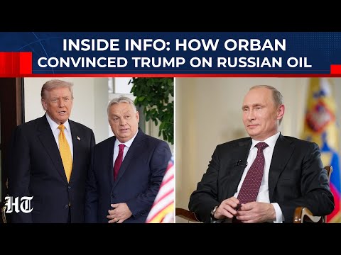 Inside Info: How Pro-Putin Orban Convinced Trump To Let Hungary Keep Buying Russian Oil| Ukraine War