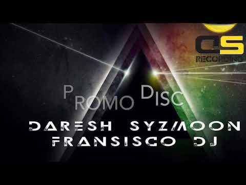 Daresh Syzmoon & Fransisco Dj - Killer