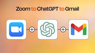 Zoom to ChatGPT to Gmail | Your Meeting Summary Now Sends Itself!