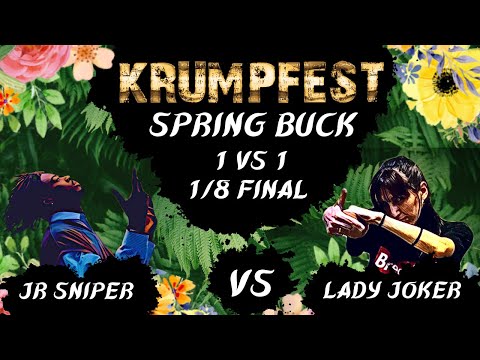 KRUMPFEST SPRINGBUCK : 1/8 FINAL- JR SNIPER VS LADY JOKER