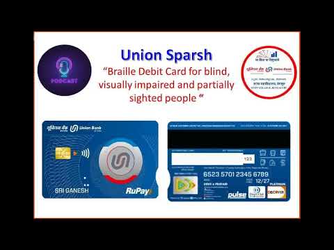 Union Bank of India Sparsh Card for the Blind