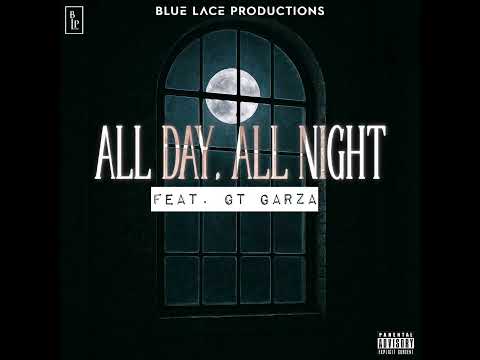 T Dot Ace - All Day, All Night Feat GT Garza (Summer's Over)