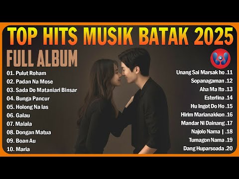 LAGU BATAK TERBARU HITS 2025  || TOP MUSIK BATAK TERBAIK PALING DICARI 2025