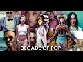 Pop Rewind: DECADE OF POP - 2010s Megamix (RE-UPLOAD)