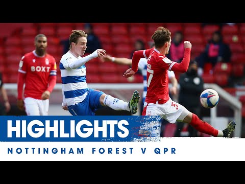 HIGHLIGHTS | NOTTINGHAM FOREST 3, QPR 1