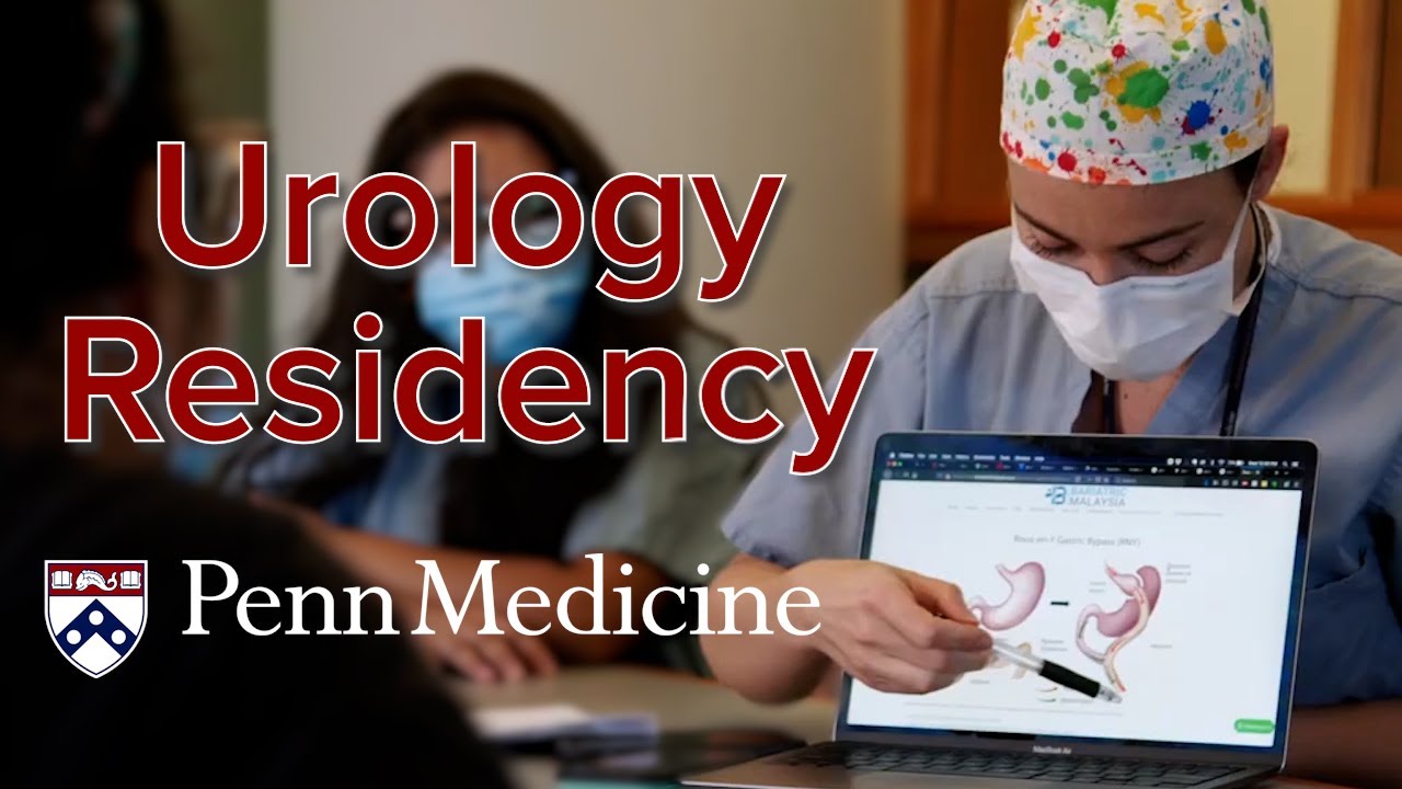 Watch video titled Urology Residency at Penn Medicine 2020 on YouTube