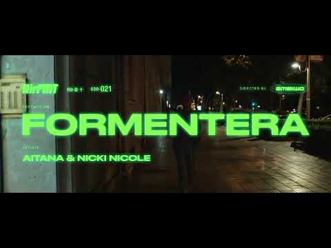 Nicki Nicole, Aitana - Fomentera (Tráiler Oficial)
