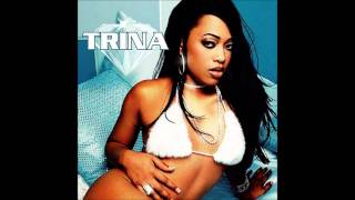 Trina - Kandi featuring Lil' Brianna (Lyrics)