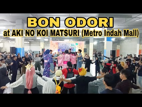 BON ODORI by Divisi Odori UKJ ITB at AKI NO KOI MATSURI vol.2 (Metro Indah Mall) | Full Video