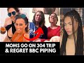 2 Moms REGRET Getting Piped by BBC on 