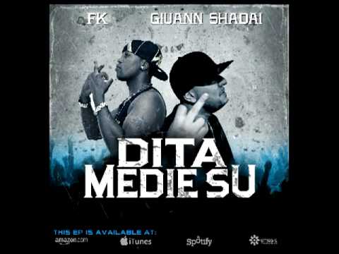 FK Dita media su (Middle fingers up) feat Giuann Shadai