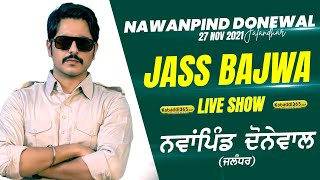 Nawanpind Donewal (Jalandhar) Jass Bajwa Live Show 24 Nov 2021