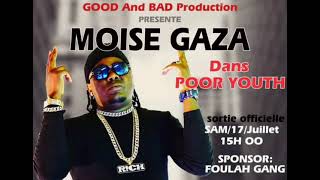 Moise Gaza-Poor Youth