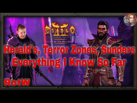 D2R RotW - Heralds, Sunders, & Terror Zones (Everything I Know So Far)