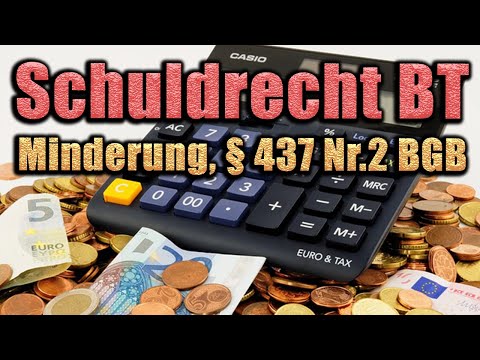 Kaufpreisminderung, § 437 Nr.2 BGB - Schuldrecht BT 11