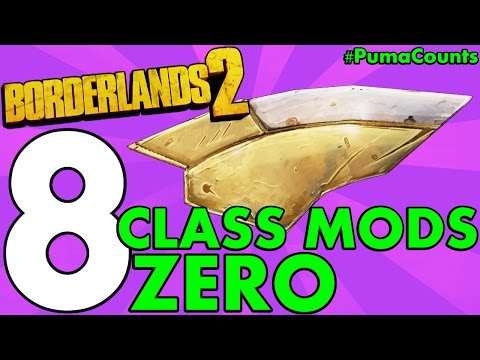 Top 8 Best Regular and Legendary Class Mods for Zero the Assassin in Borderlands 2 #PumaCounts