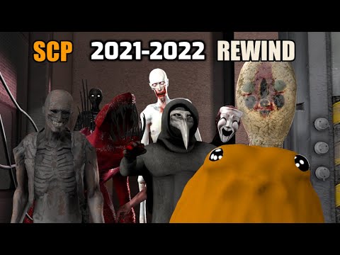 SCP 2021-2022 REWIND (Best of SCP Animations)