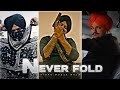 NEVER FOLD Sidhu Moose Wala Sidhu Moose Wala Status SidhuMooseWalaOfficial