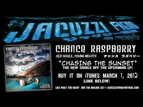 Chance Raspberry - Chasing The Sunset (2012) チャンス ラズベリー