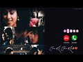 Oru Kili Oru Kili Bgm Ringtone Leelai Movie Song Download ️ Shreyaghoshal Arjun Edits